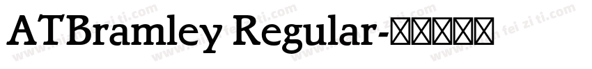ATBramley Regular字体转换